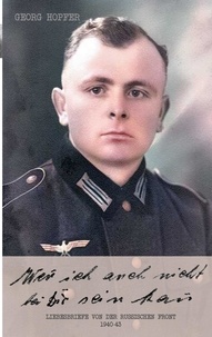 Stefan Heikens - Wenn ich auch nicht bei Dir sein kann - Liebesbriefe von der russischen Front 1940-43.