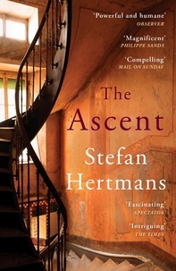 Stefan Hertmans et David McKay - The Ascent - A house can have many secrets.