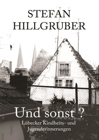 Téléchargements de livres électroniques gratuits sur Google Und sonst? - Lübecker Kindheits- und Jugenderinnerungen