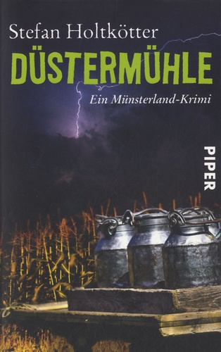 Stefan Holtkotter - Düstermühle.