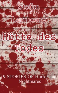 Hütte des Todes