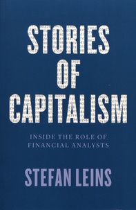 Stefan Leins - Stories of Capitalism - Inside the Role of Financial Analysts.