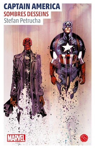 Stefan Petrucha - Captain America - Sombres desseins.