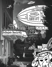 Stefan Schumacher et René Pfeiffer - In Depth Security Vol. II - Proceedings of the DeepSec Conferences.