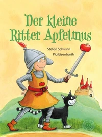 Der kleine Ritter Apfelmus