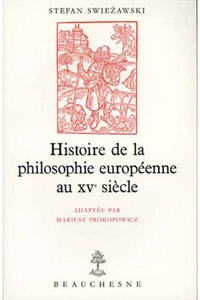 Histoire De La Philosophie Europeenne Au Xve Siecle