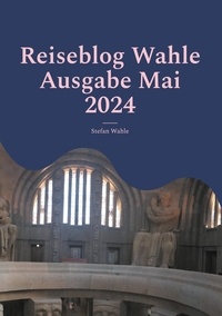 Stefan Wahle et Buch Guru Media - Reiseblog Wahle Ausgabe Mai 2024 - Leipziger Buchmesse.