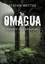 Omagua. Fährte des Grauens