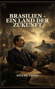 Brasilien - Ein Land der Zukunft