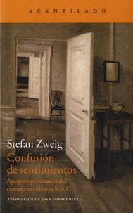 Stefan Zweig - Confusion de sentimientos.