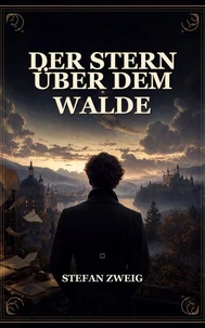Der Stern über dem Walde