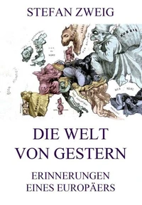 Die Welt von gestern