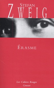 Téléchargement de livres électroniques gratuits au Portugal Erasme  - Grandeur et décadence d'une idée par Stefan Zweig 9782246168539