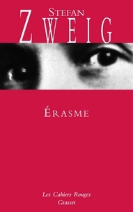 Stefan Zweig - Erasme - (*).
