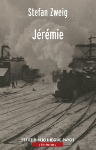 Stefan Zweig - Jérémie.