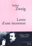 Stefan Zweig - Lettre d'une inconnue.