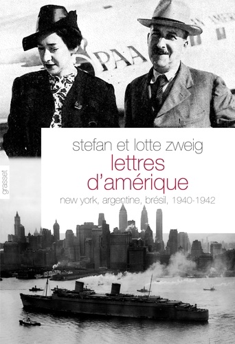 Lettres d'Amérique - New-York, Argentine,... de Stefan Zweig - Livre -  Decitre