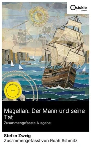 Magellan. Der Mann und seine Tat (Zusammengefasste Ausgabe)