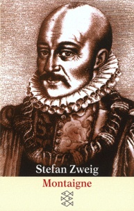 Stefan Zweig - Montaigne.