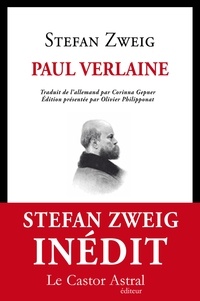 Stefan Zweig - Paul Verlaine.