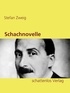 Stefan Zweig - Schachnovelle.