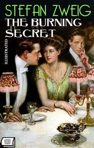 The Burning Secret. Illustrated
