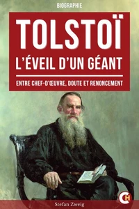 Tolstoï, L’Éveil d’un Géant