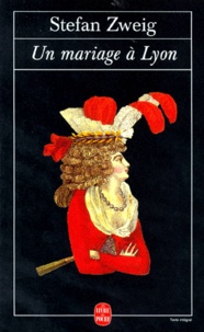 Livres téléchargeables Kindle Un mariage à Lyon par Stefan Zweig (French Edition) 