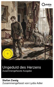 Ungeduld des Herzens (Zusammengefasste Ausgabe)