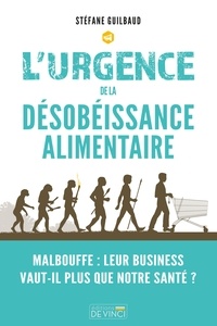 Stéfane Guilbaud - L'urgence de la désobéissance alimentaire.