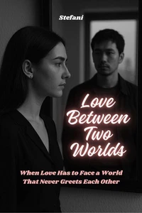 Love Between Two Worlds