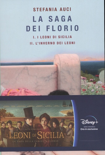 Stefania Auci - La saga dei Florio  : Pack en 2 volumes - Tome 1 : I Leoni di Sicilia ; tome 2 : L'inverno dei Leoni.