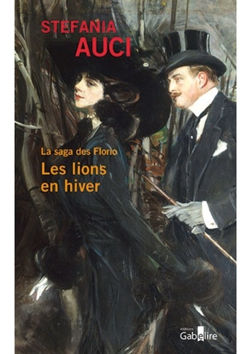 La saga des Florio Tome 3 Les lions en hiver - Edition en gros caractères