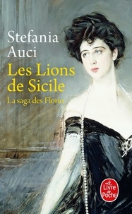 Stefania Auci - Les Florio - Tome 1, Les Lions de Sicile.
