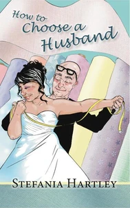 How to Choose a Husband