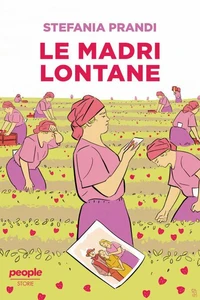 Le madri lontane