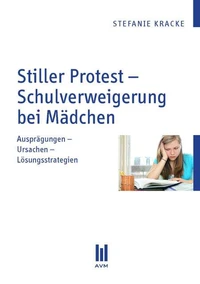 Stiller Protest – Schulverweigerung bei Mädchen