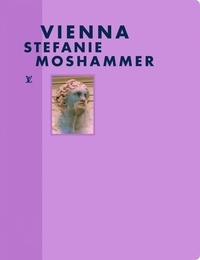Stefanie Moshammer - Vienna.