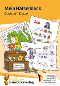 Stefanie Walther - Das Rätselbuch für die Grundschule 681 : Mein Rätselblock Deutsch 1. Klasse - A5-Übungsblock.
