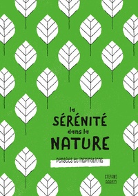 La sérénité dans la nature - Pensées et inspirations.pdf