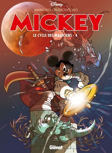 Mickey Tome 4 Le cycle des magiciens