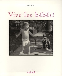 Stefano Azario et Arnaud Bizalion - Vive les bébés ! - MILK.