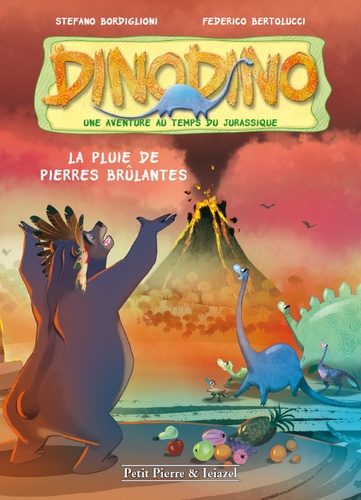 Dino Dino Tome 2 La pluie de pierres brulantes