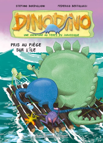 Dinodino Tome 3 Pris au piège sur l'île
