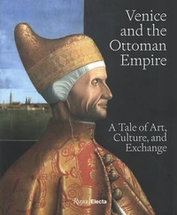 Venice and the Ottoman Empire