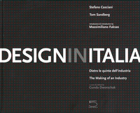 Stefano Casciani et Tom Sandberg - Design in Italia - Edition bilingue italien-anglais.
