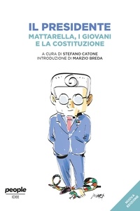 Stefano Catone - Il Presidente (nuova edizione).