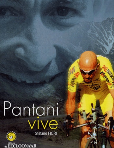 Stefano Fiori - Pantani vive.