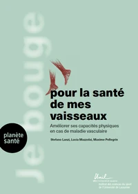 Je bouge pour la santé de mes vaisseaux