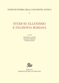 Studi su ellenismo e filosofia romana